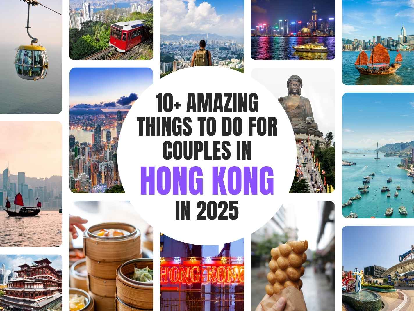 10+ Amazing Things To Do For Couples In Hong Kong in 2025 [Updated]